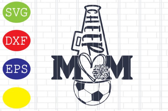 Cheer Mom Soccer SVG & Soccer Ball SVG