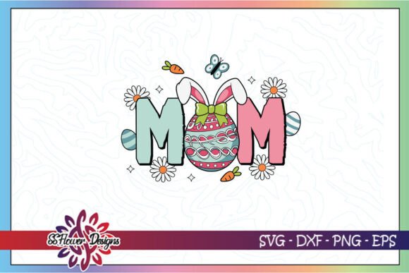 Happy Easter Day Mom Eggs SVG