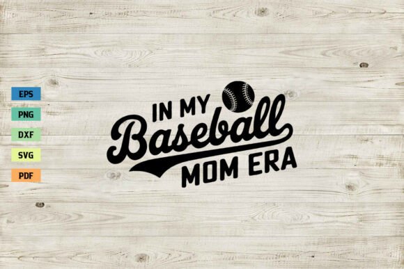 In My Baseball Mom Era SVG Mom Gift SVG