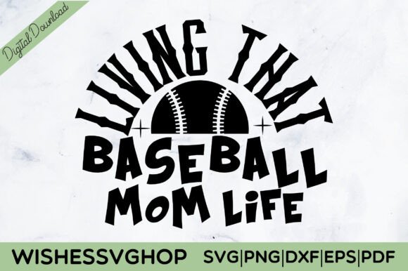 Living That Baseball Mom Life SVG PNG