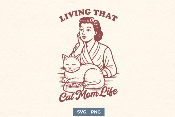 Living That Cat Mom Life SVG Retro Cat