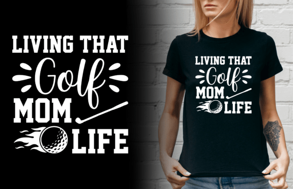 Living That Golf Mom Life Svg Design