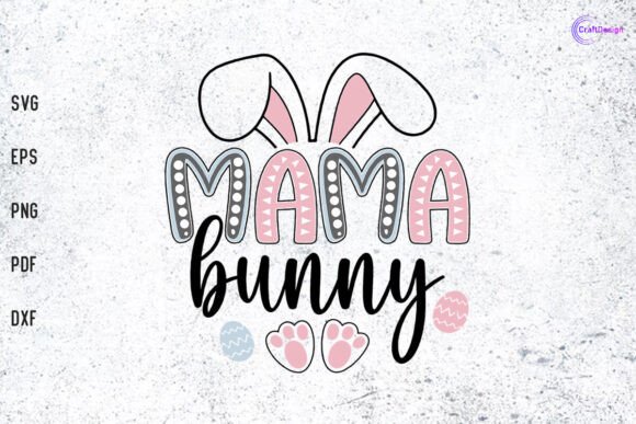 Mama Bunny Shirt SVG: Easter Charm, Real Embroidery Smarts