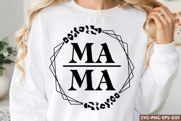 Mama SVG, Mom Quotes SVG