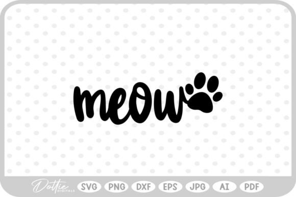Meow Pet Mom Dad SVG PNG DXF